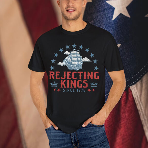 Rejecting Kings Since 1776 Bald Eagle Shirt