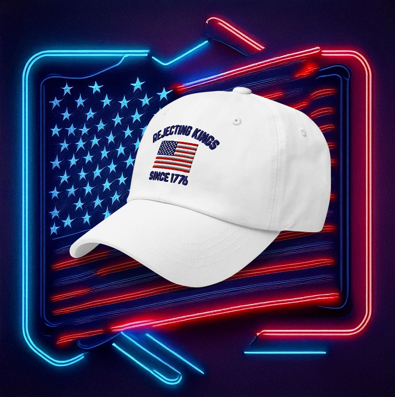 Rejecting Kings Since 1776 Baseball Cap