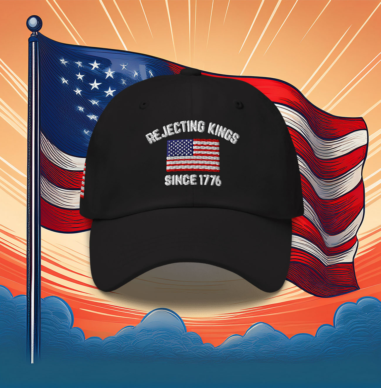Rejecting Kings Since 1776 Classic Hat