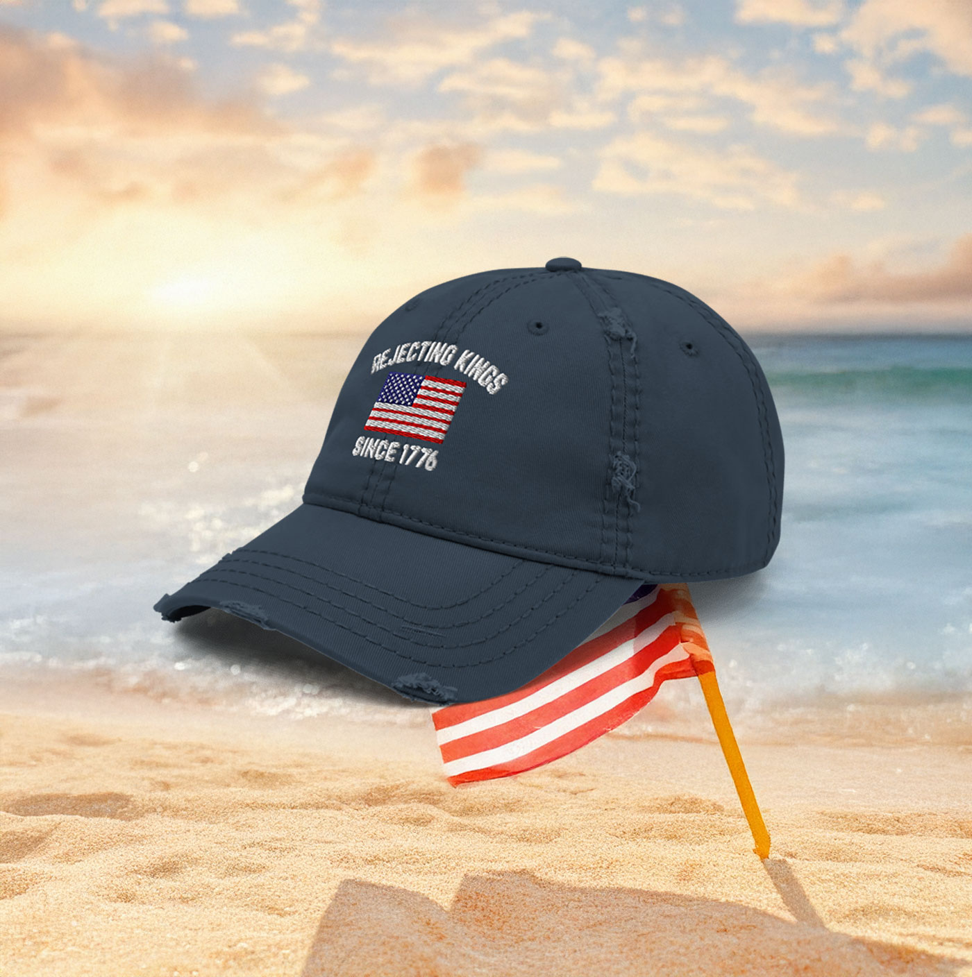 Rejecting Kings Since 1776 Distressed Dad Hat