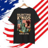 Rejecting Kings Since 1776 Flag Protest Shirt