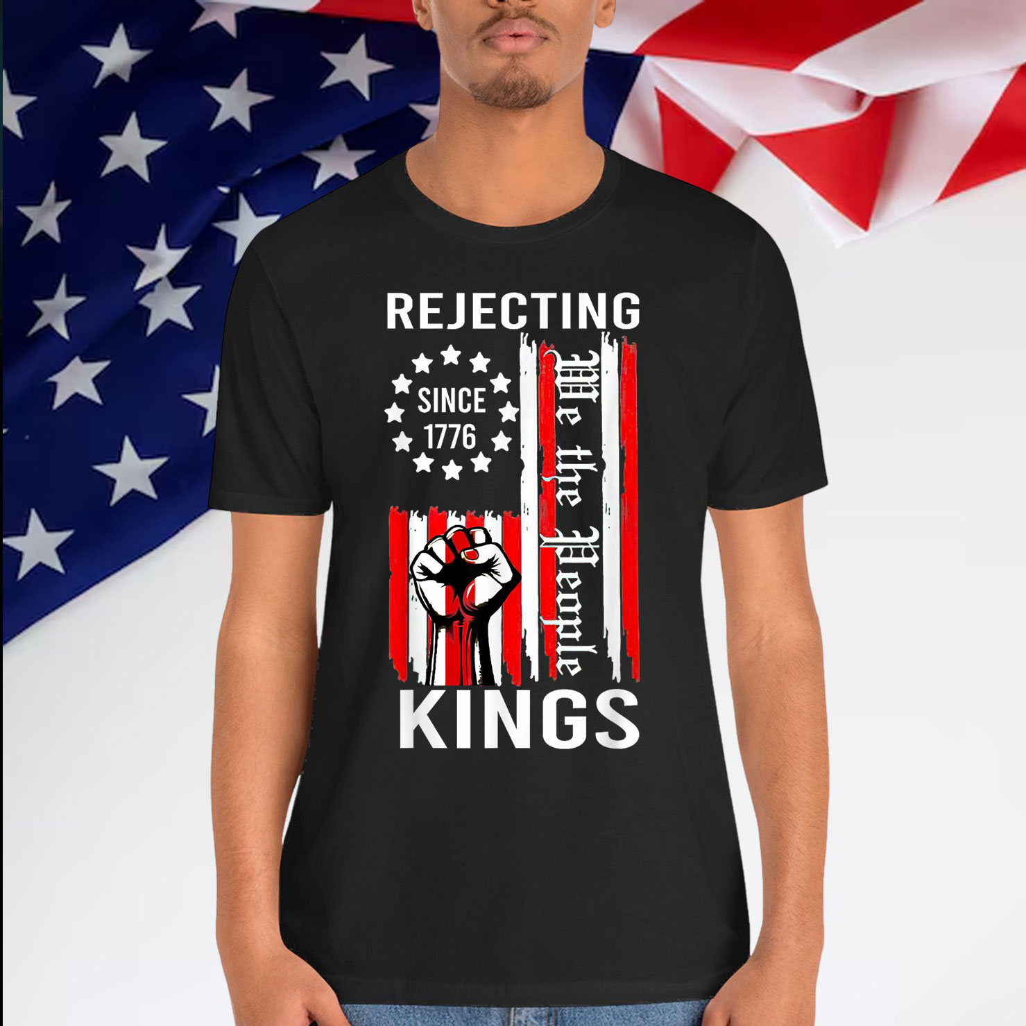 Rejecting Kings Since 1776 Hand Grip Design Shirt
