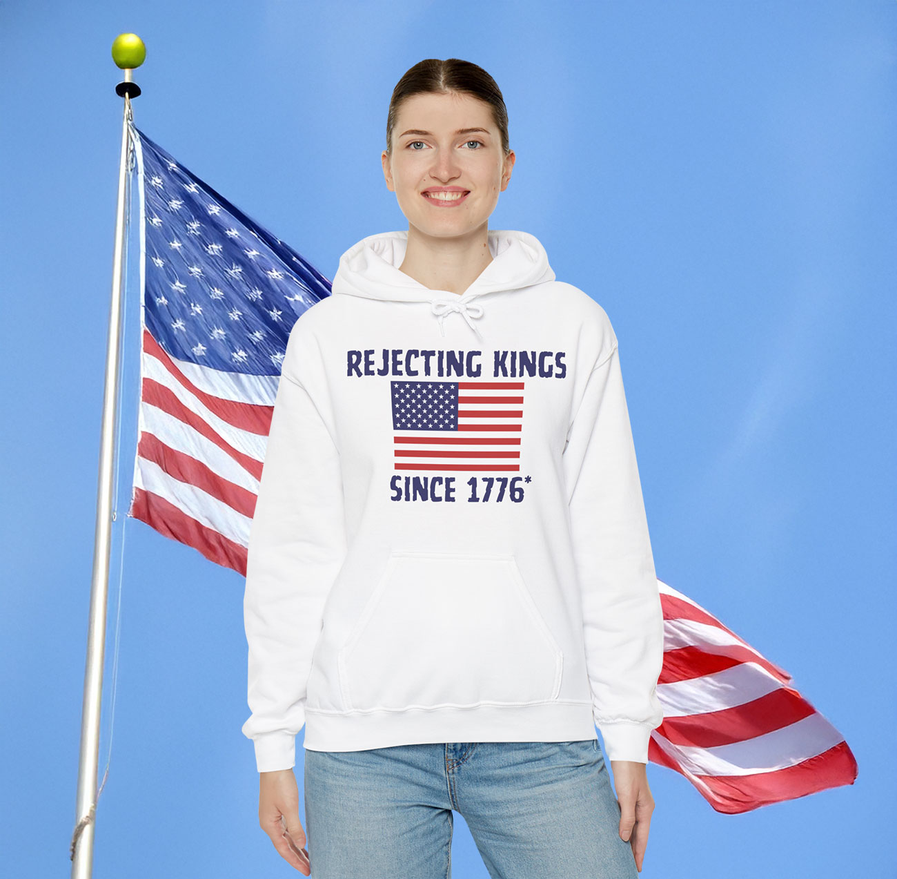 Rejecting Kings Since 1776 Hoodie