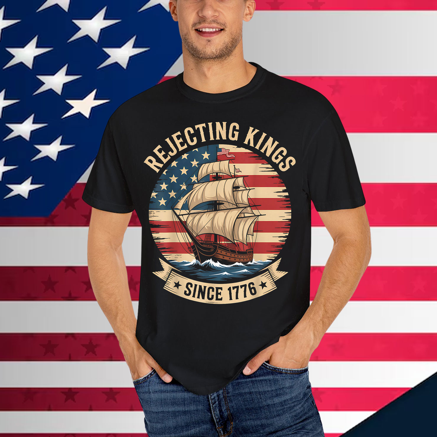 Rejecting Kings Since 1776 Liberty Patriotic Shirt