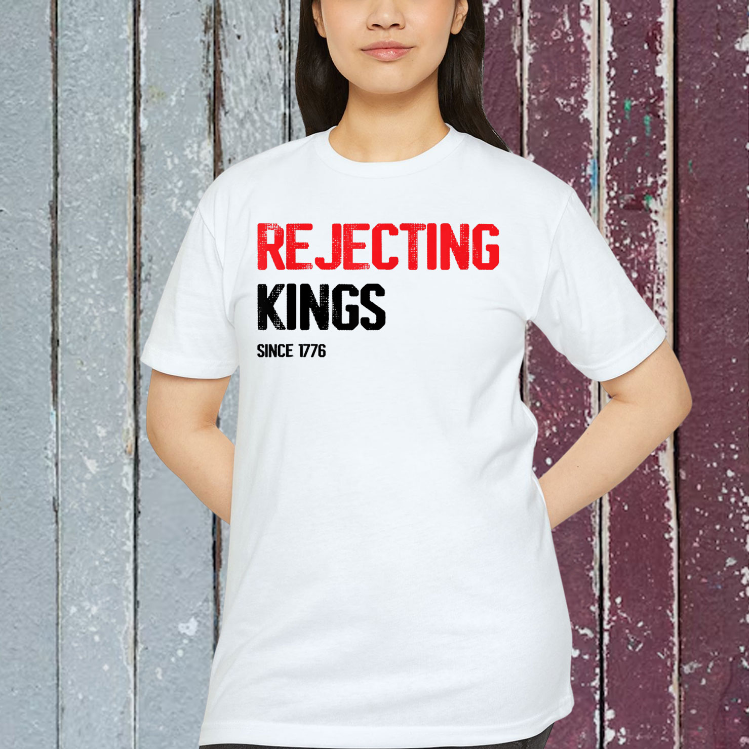 Rejecting Kings Since 1776 Patriotic Democracy T-Shirt