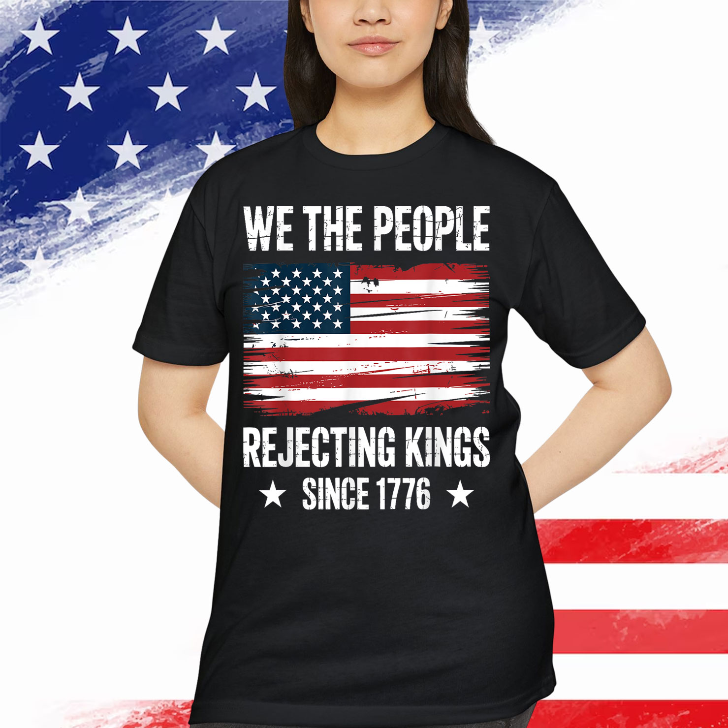 Rejecting Kings Since 1776 Patriotic USA T-Shirt