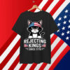 Rejecting Kings Since 1776 Patriotic USA Black Cat Shirt