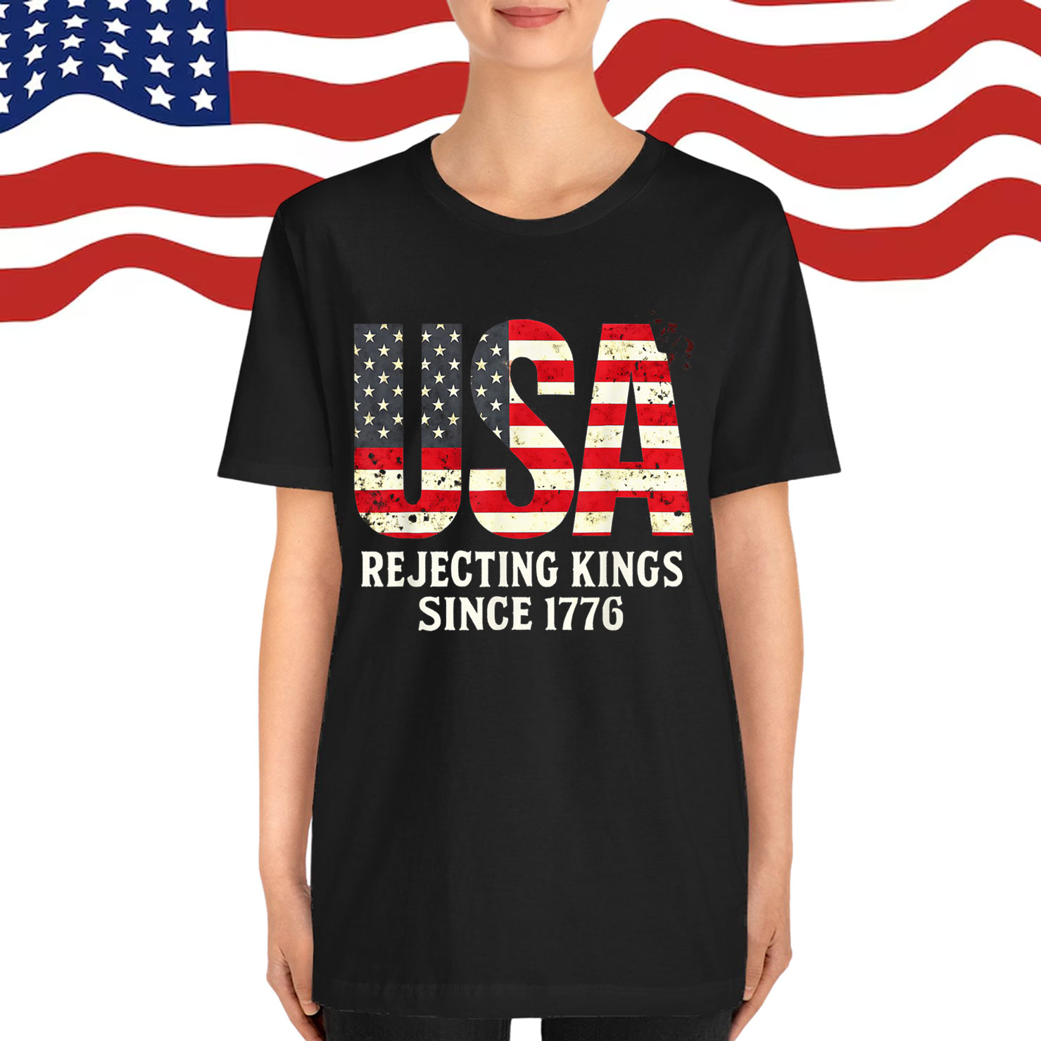 Rejecting Kings 1776 Patriotic 4th Of July Shirt