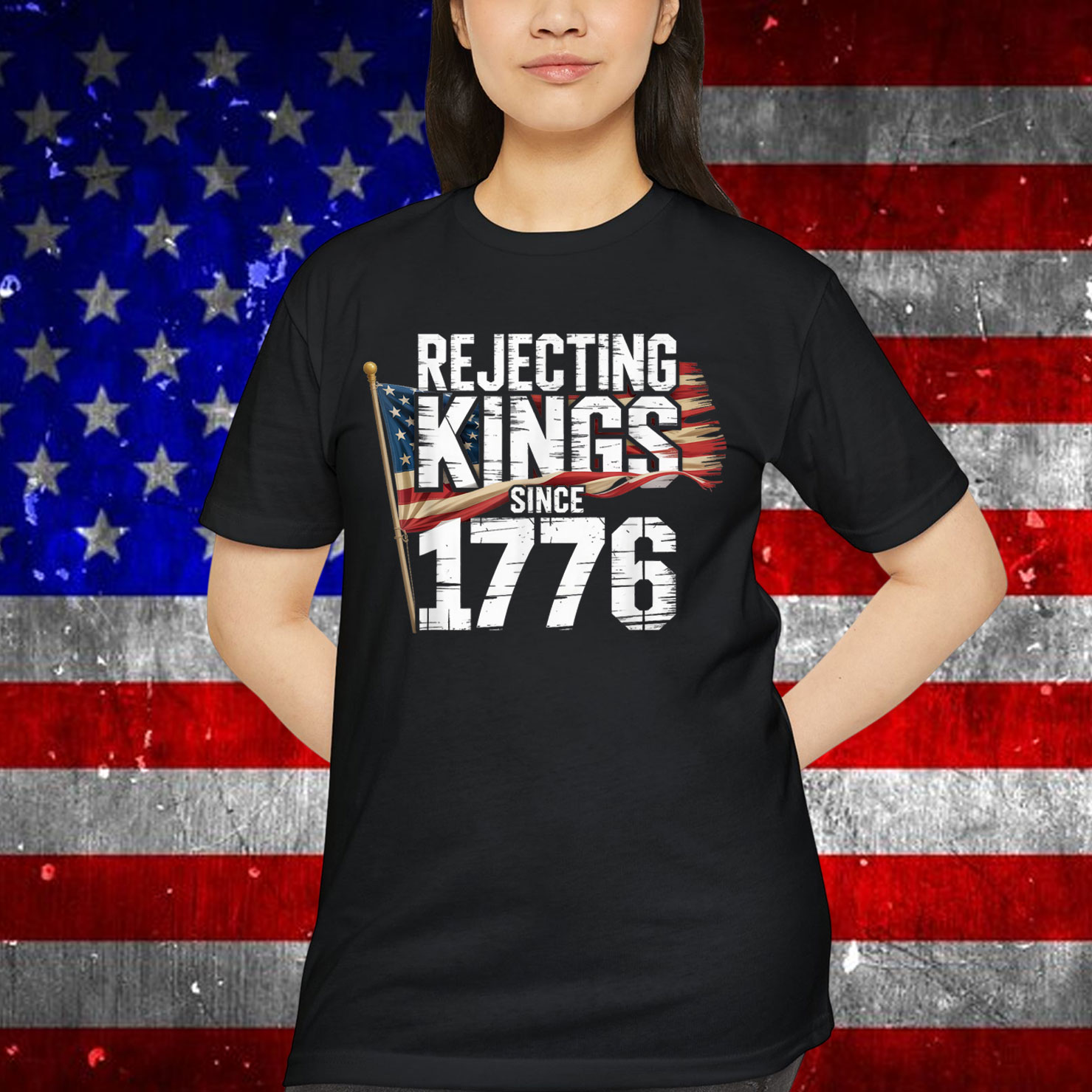 Rejecting Kings Since 1776 Patriotic USA Shirt