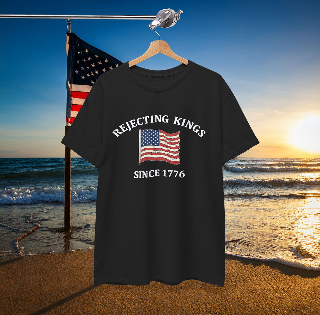 Rejecting Kings Since 1776 Protest Shirt