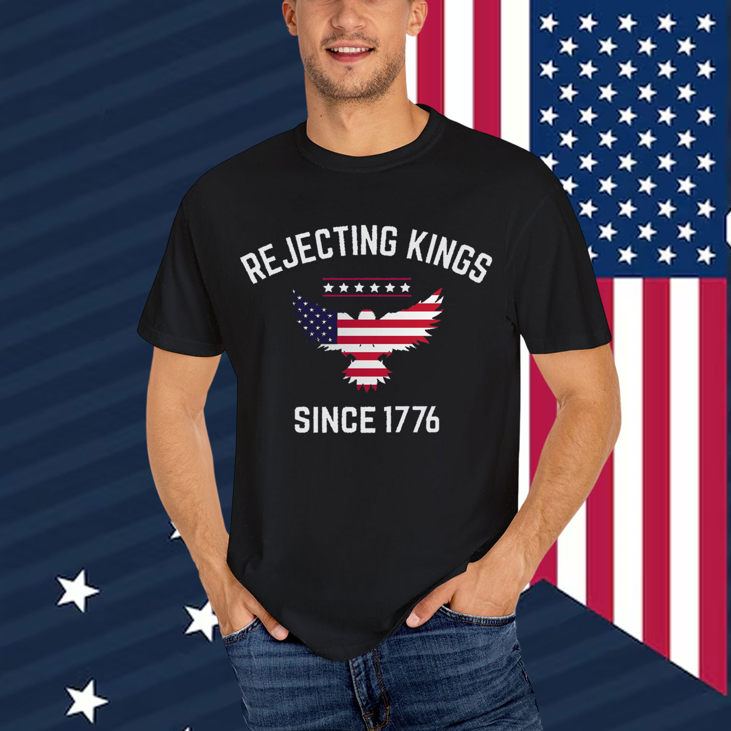 Rejecting Kings Since 1776 Shirt