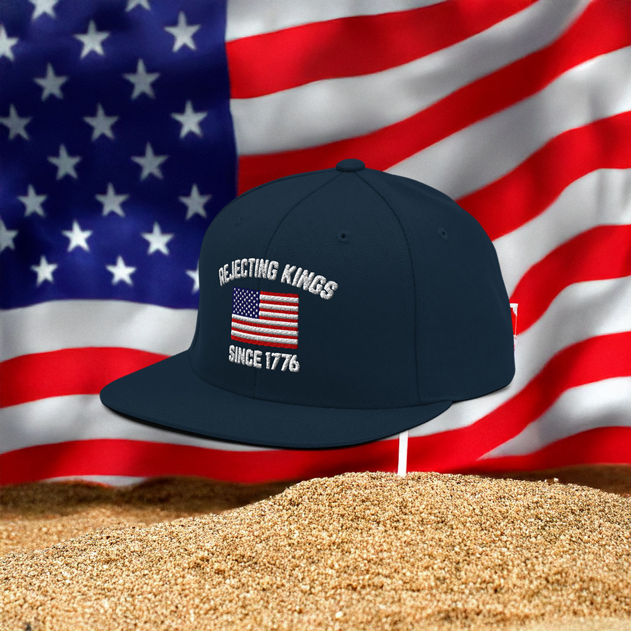 Rejecting Kings Since 1776 Snapback