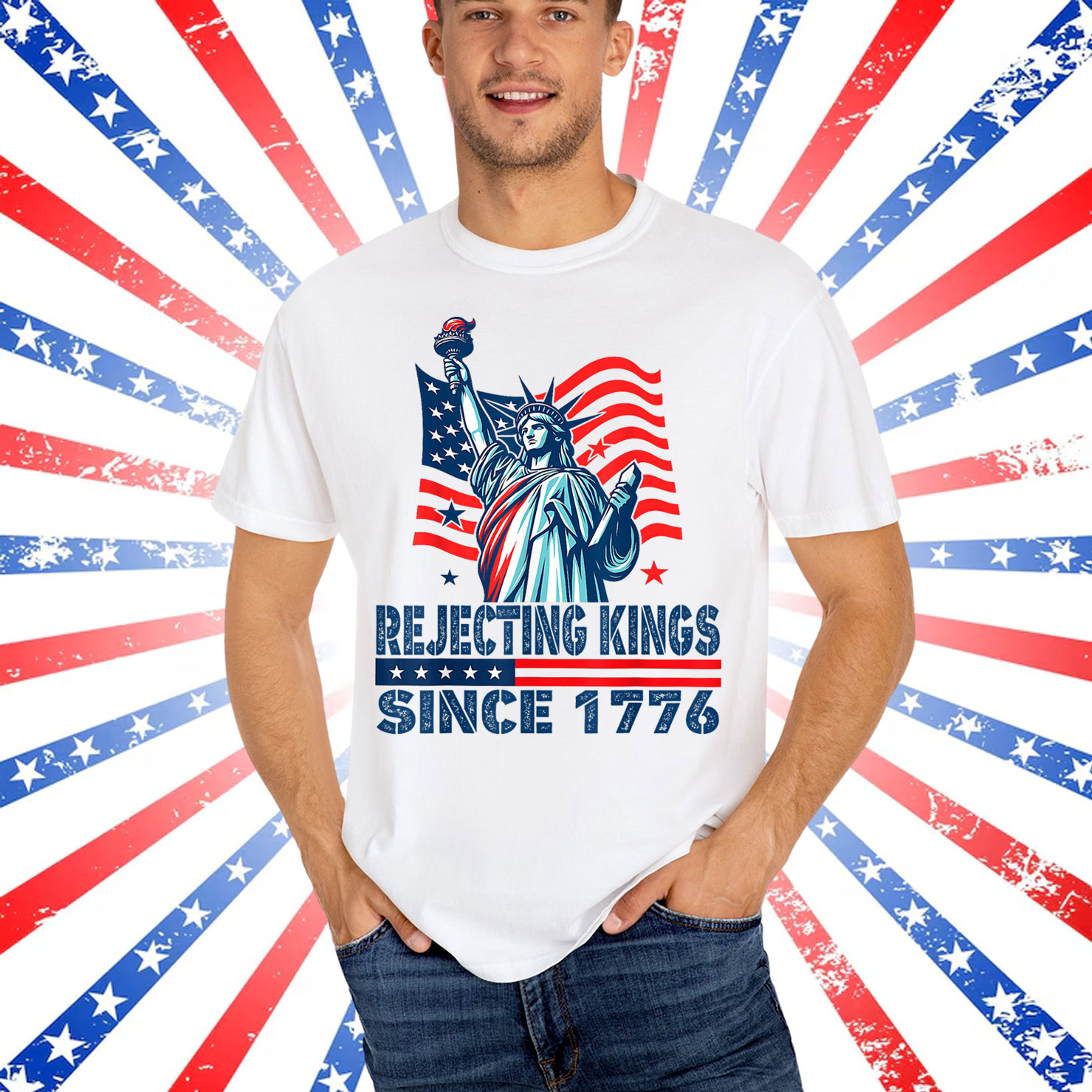Rejecting Kings Since 1776 Statue Of Liberty Shirt