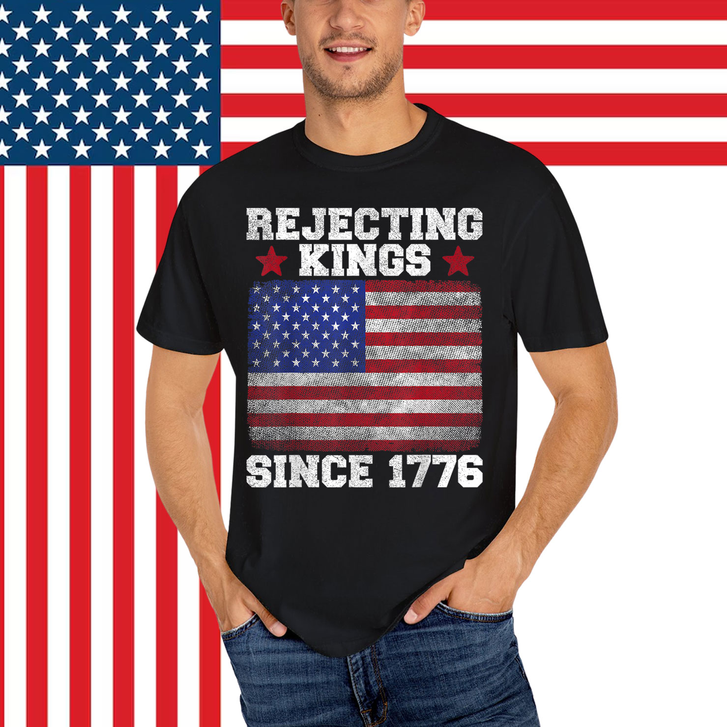 Rejecting Kings Since 1776 For Shirt