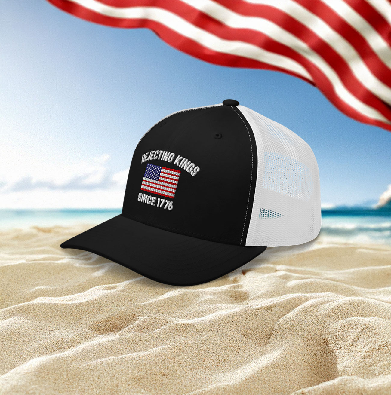 Rejecting Kings Since 1776 Trucker Hat