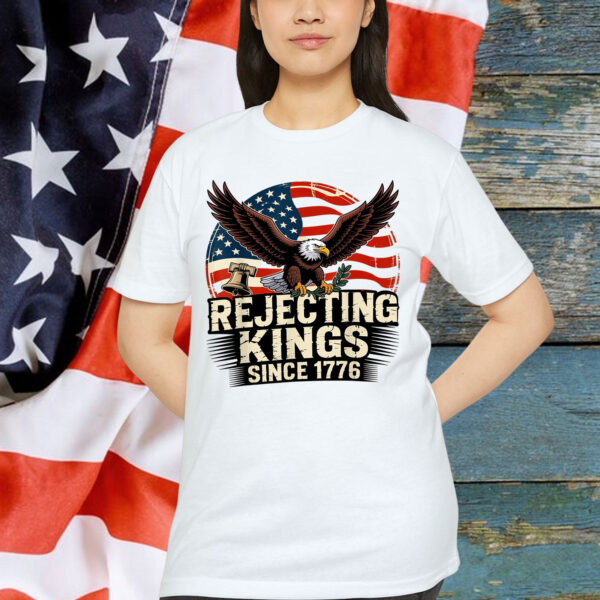 Rejecting Kings Since 1776 Vintage Patriotic No Kings Shirt