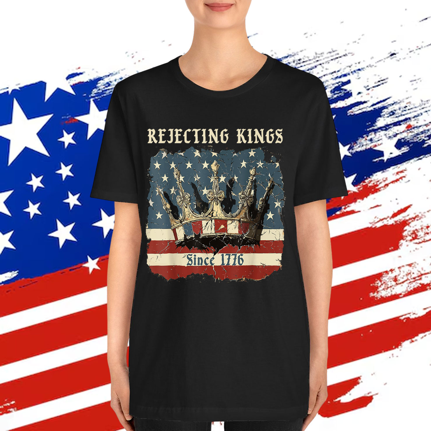 Rejecting Kings Since 1776 Vintage Shirt