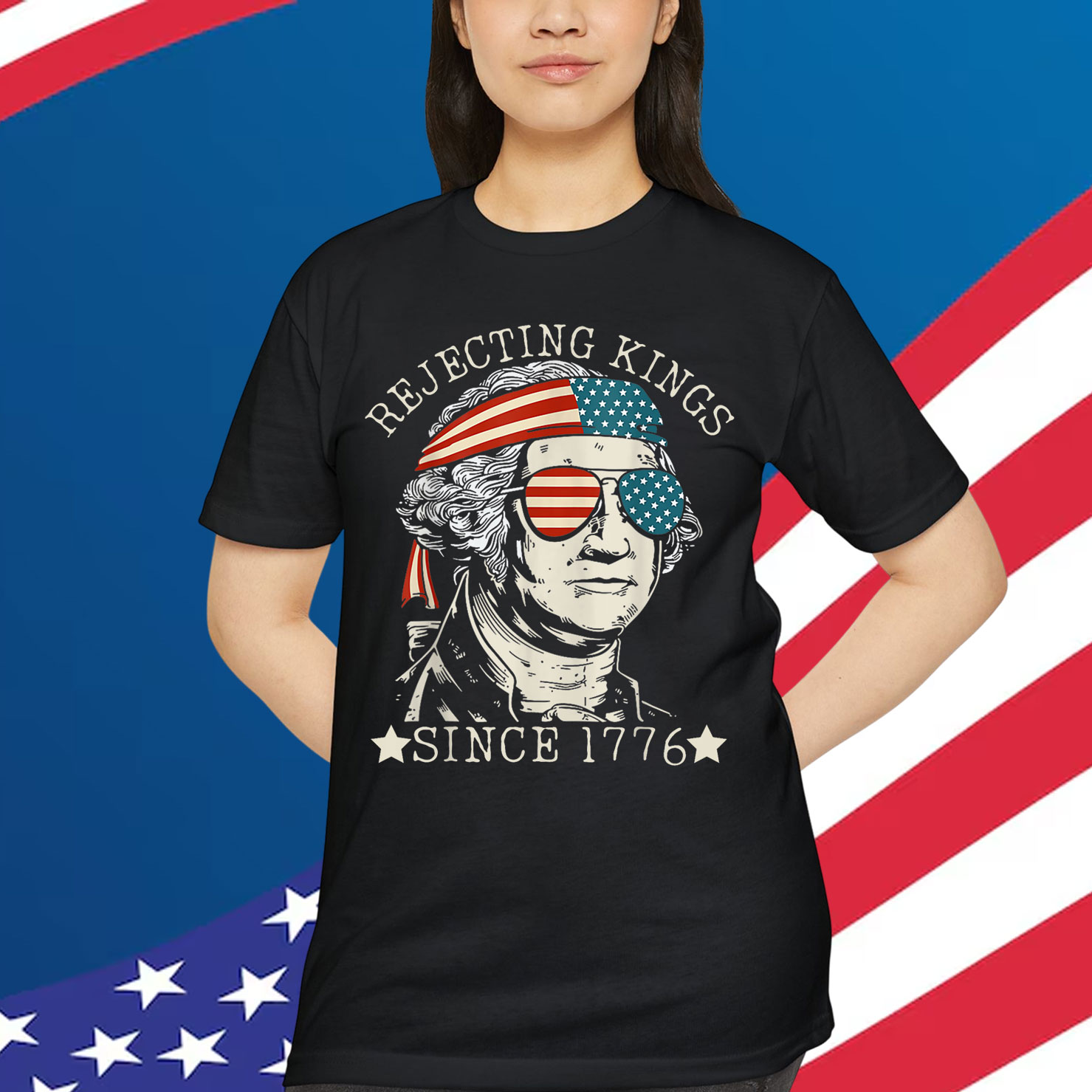 Rejecting Kings Since 1776 We The People Shirt