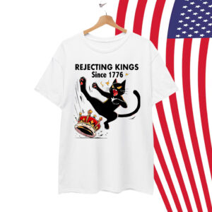 Rejecting Kings since 1776 Funny Raccoon Kick Crown Shirt