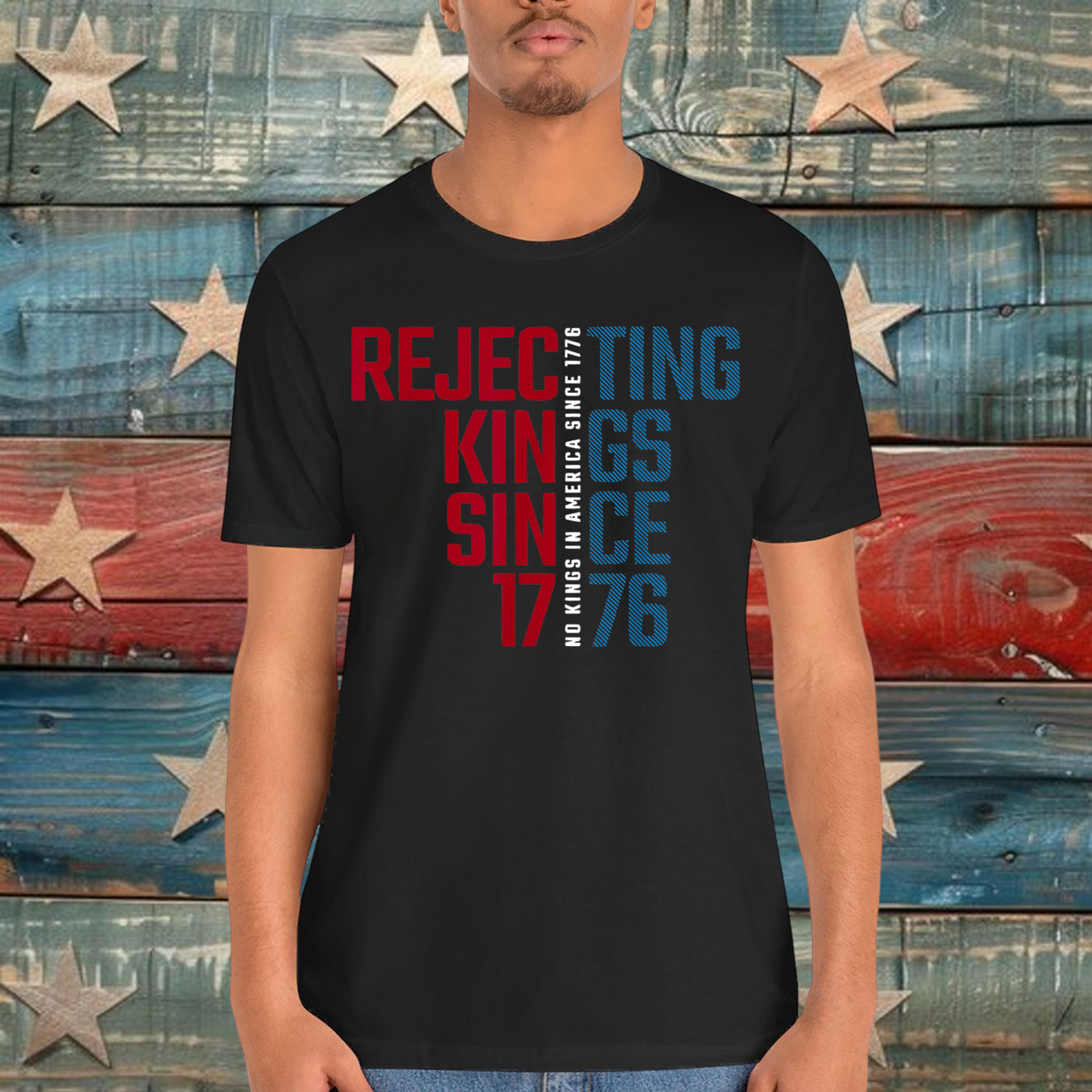 Rejecting Kings Since 1776 No Kings In America T-Shirt