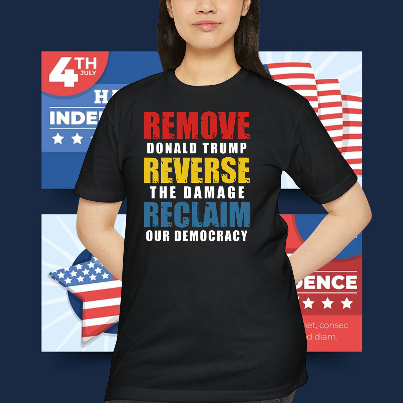 Remove Donald Trump Reverse The Damage Reclaim Our Democracy T-Shirt