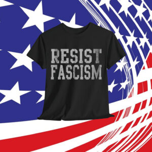 Resist Fascism Shirt
