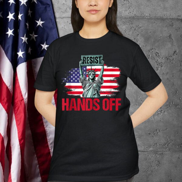 Resist Resistance Statue of Liberty Hands Off Shirt