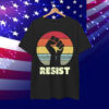 Resist Protest Activism Shirt