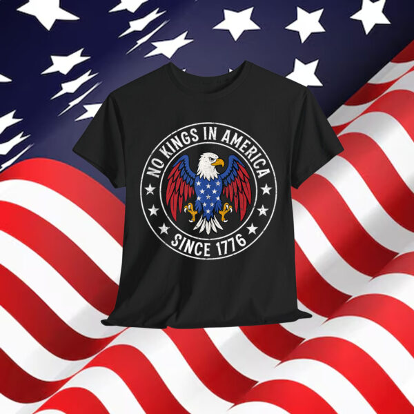 Retro Eagle No Kings in America Since 1776 Shirt