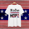 Retro No Kings Nope Protest Horizontal Shirt