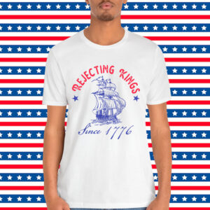 Retro Rejecting Kings Since 1776 Mens Shirt