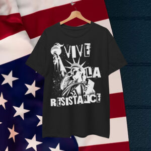 Retro Vive La Resistance Freedom Resistance Shirt