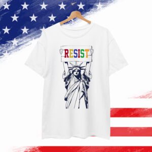 Statue of Liberty Resist Shirt