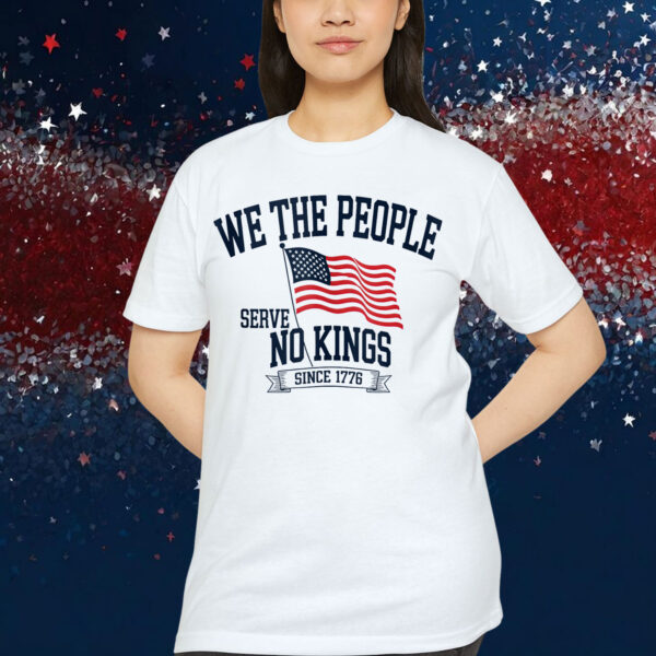 The People Patriotic Political No Kings in America T-Shirt