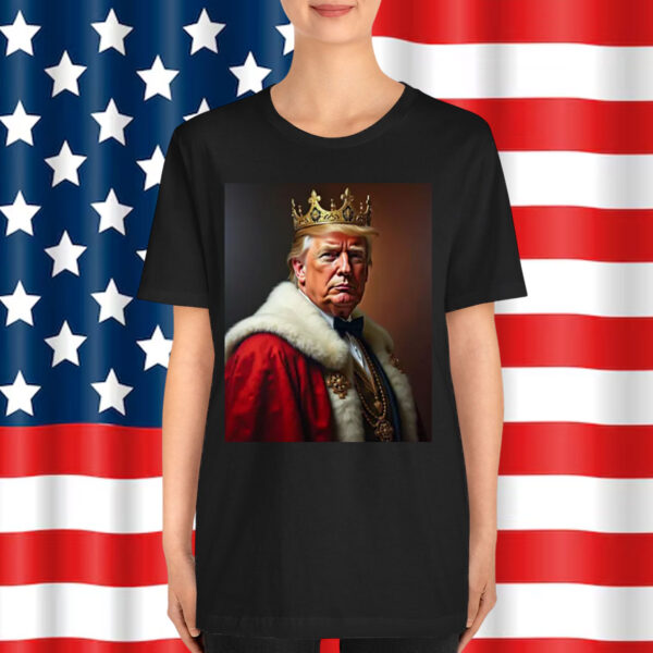 Trump King Shirt