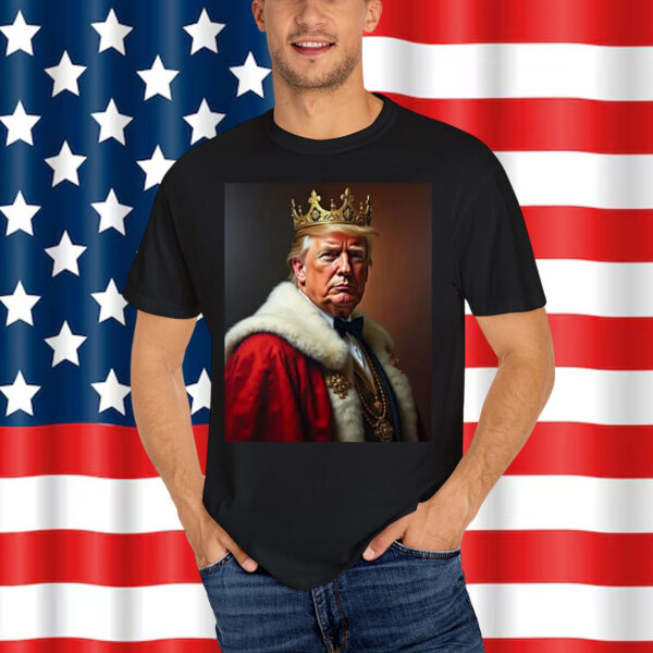 Trump King Shirt
