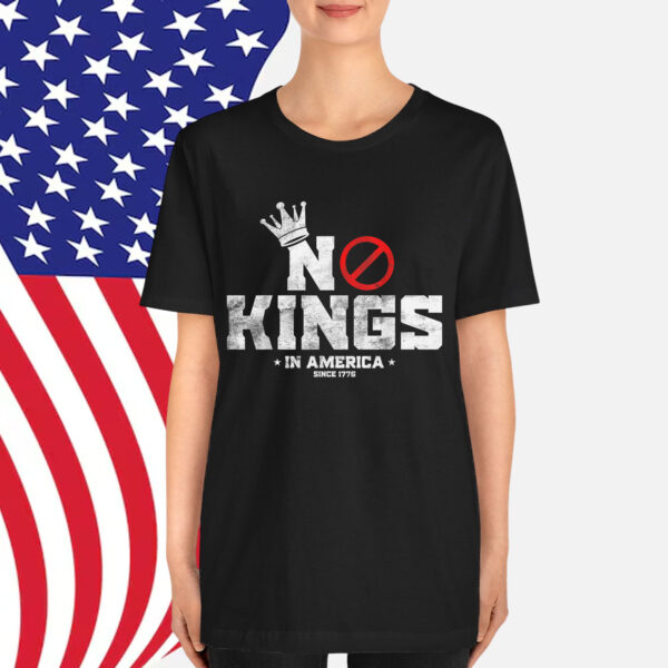Vintage Patriotic No Kings In America Since 1776 Shirt