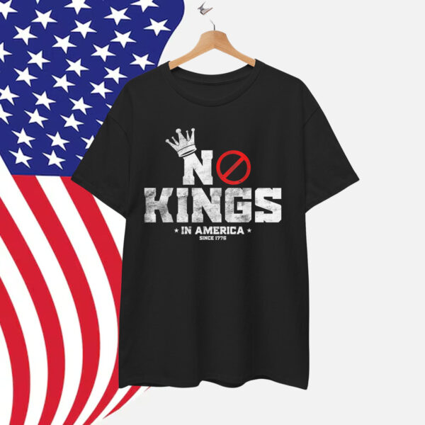 Vintage Patriotic No Kings In America Since 1776 Shirt