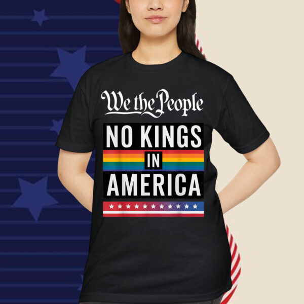 We The People No Kings In America Anti Trump T-Shirt