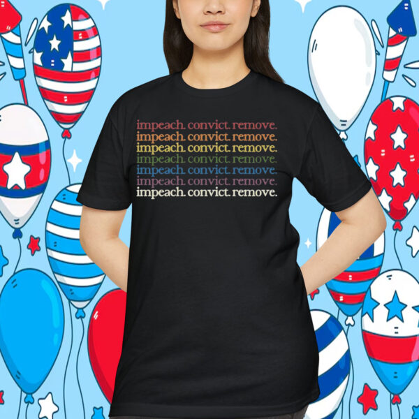 impeach convict remove rainbow Unisex Shirt