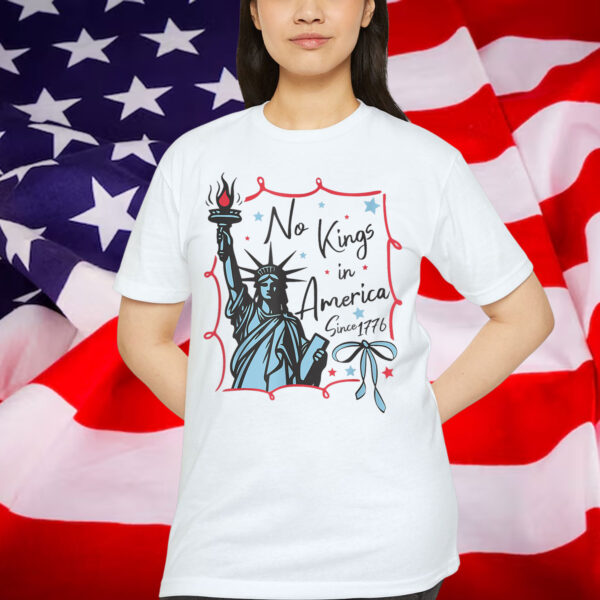 No Kings In America Protest 1776 T-Shirt