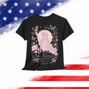 No Kings Anti Fascism Tyranny 1776 Patriotic T-Shirt