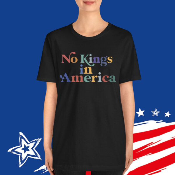 No Kings In America Protest Democracy Shirt